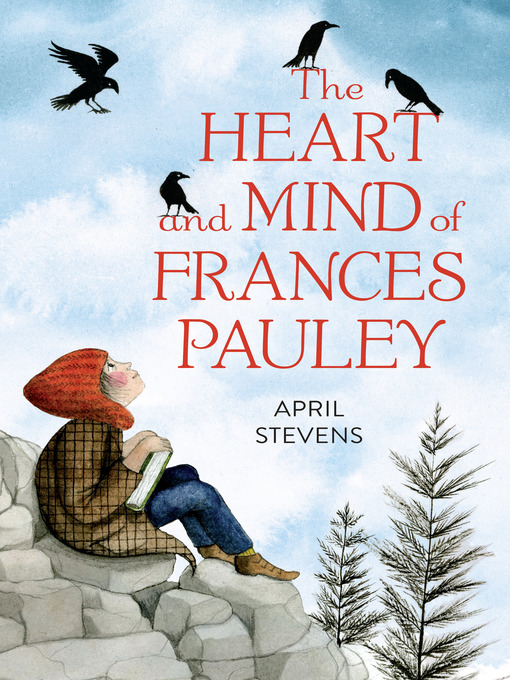 Title details for The Heart and Mind of Frances Pauley by April Stevens - Available